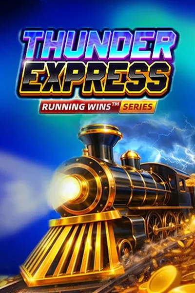 Thunder Express Running Wins